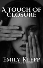 A Touch of Closure Touch Series Book