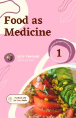 Food as Medicine: Traditional Recipes & Healing Wisdom From 15 Countries Around the World