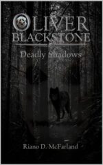 Marshal Oliver Blackstone: Deadly Shadows