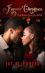 Forever Christmas : Black Romance Short Story Bw Bm