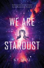We Are Stardust