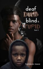 Deaf, Dumb, Blind & Stupid 2: a Generational Fight for Life Ddbs
