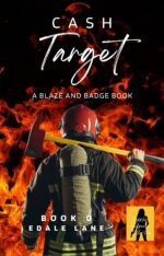 Cash Target : a Blaze and Badge Book