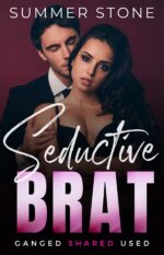 Seductive Brat: Passed Around by Rough Alphas Driver Book