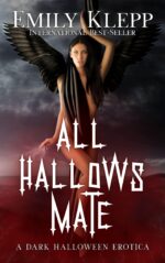 All Hallows Mate: a Dark Halloween Erotica Demon Spice