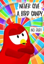 Never Give a Bird Candy: a Funny and Interactive Children’s Book for Early Readers, Pre-k, Grade 1 and 2nd Grade