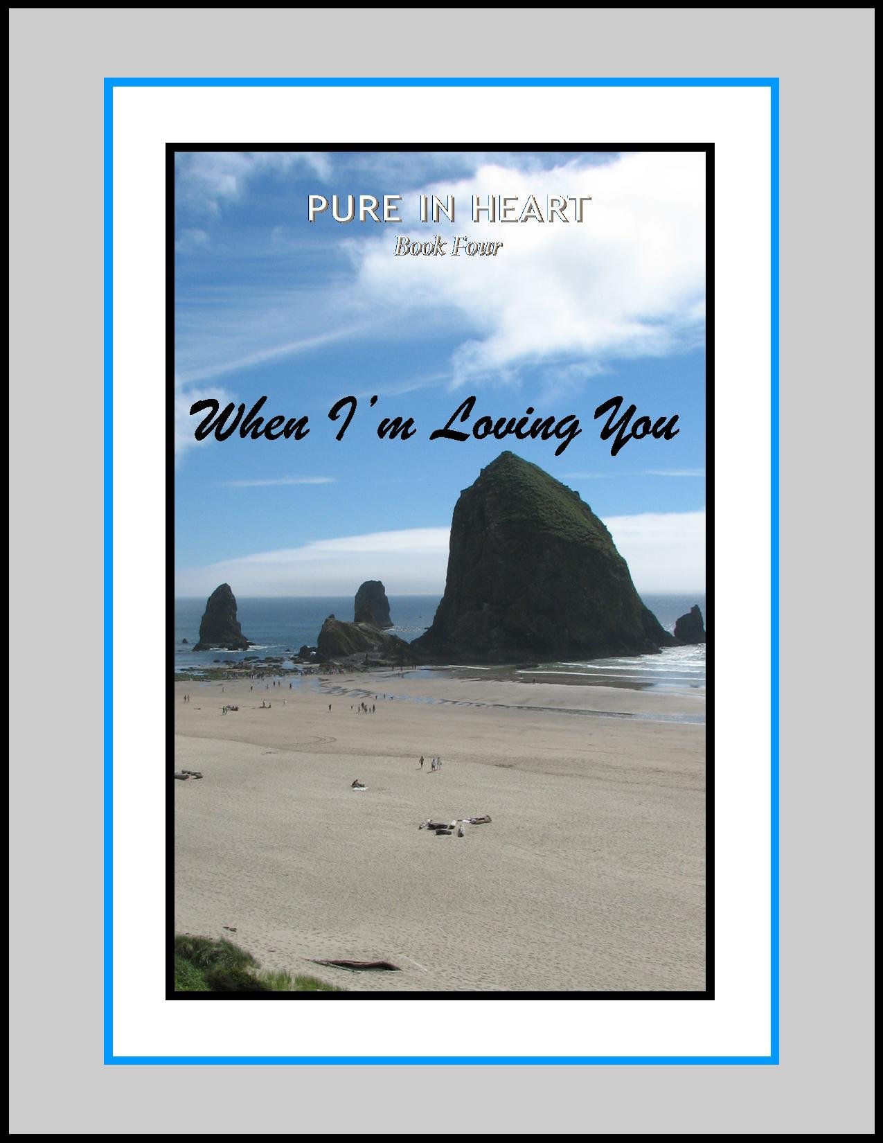 When I'm Loving You in Heart Book