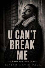 U Can't Break Me Fighting