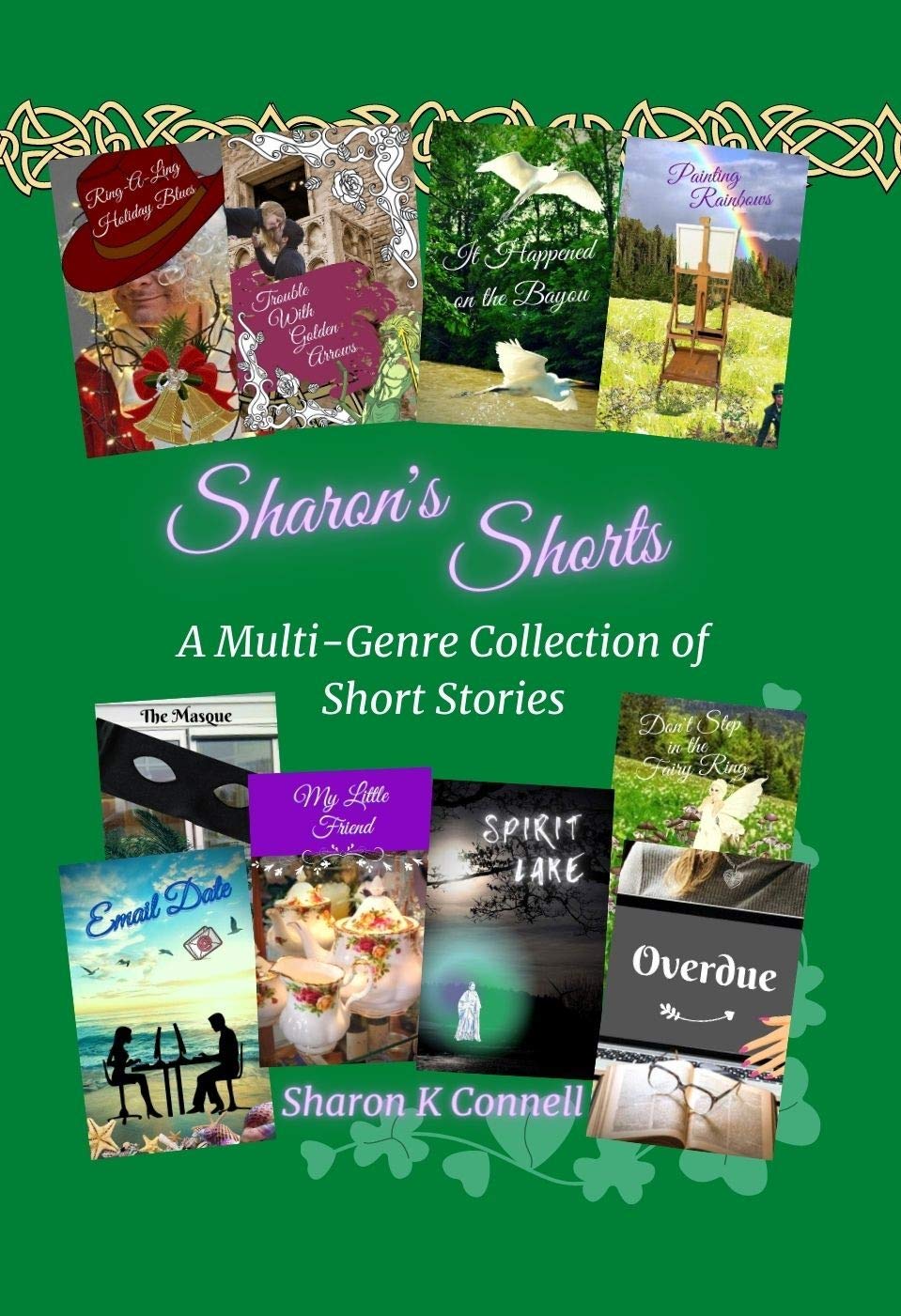 Sharon's Shorts: a Multi-genre Collection of Short Stories