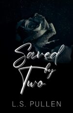Saved by Two