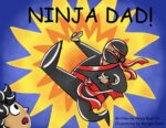 Ninja Dad!
