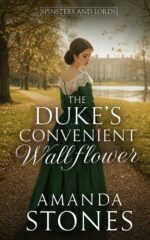 The Duke’s Convenient Wallflower: a Historical Regency Romance Novel and Lords Book