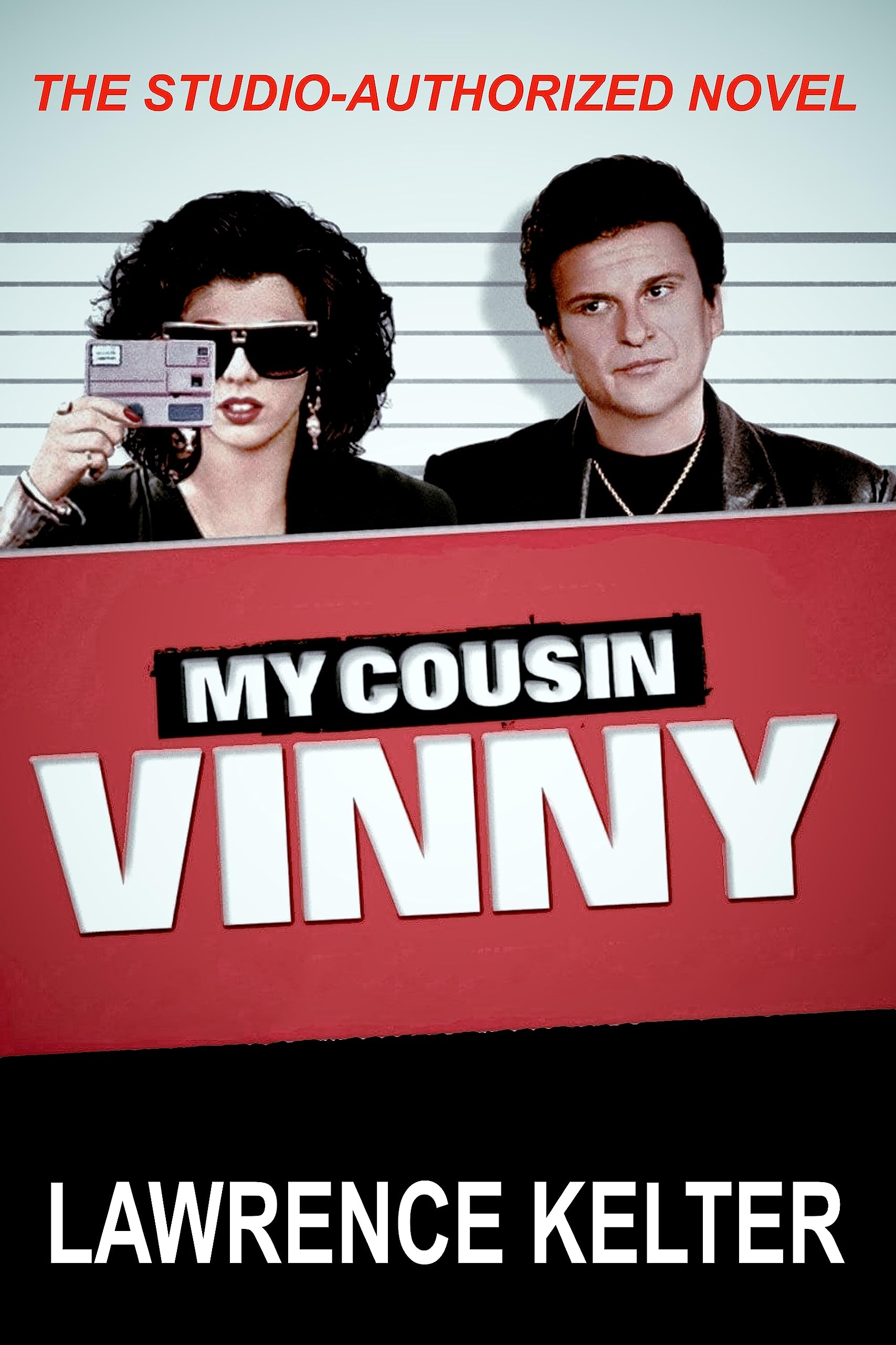 My Cousin Vinny: My Cousin Vinny Series Book1: My Cousin Vinny: Studio-authorized Book Series