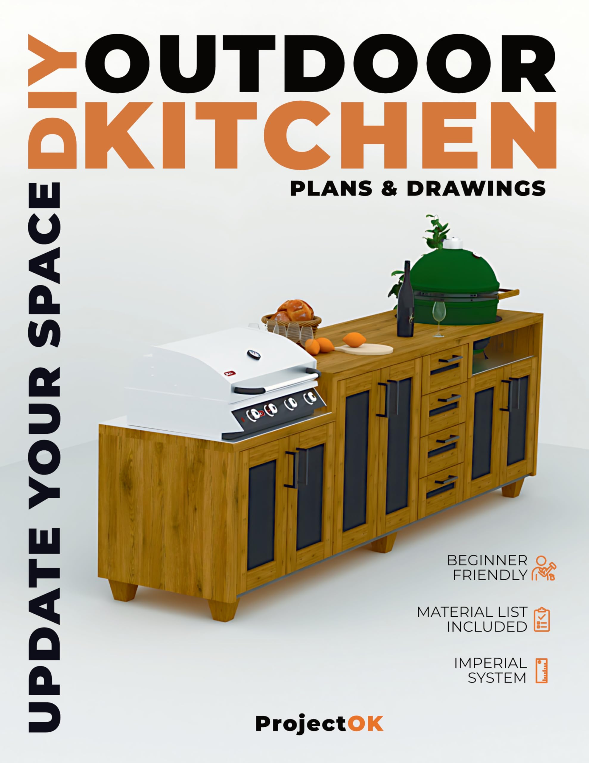 Diy Outdoor Kitchen Building Plans: Perfect for 10ft Spaces: Complete Build Plan Featuring Full Material List, Shopping Links & Cut Sheets. Engineered to Us Standards.