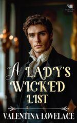 A Lady's Wicked List : a Steamy Regency Romance Book of Sin and Scandal