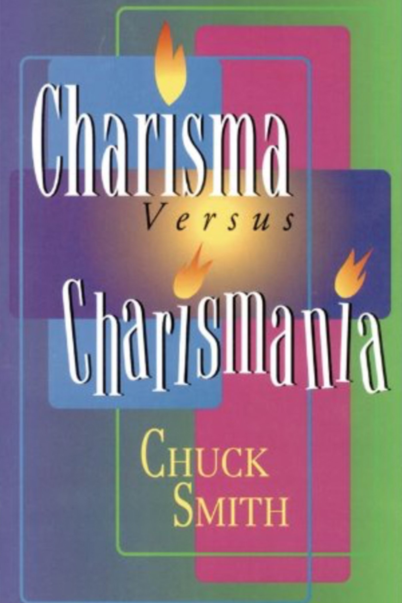 Charisma Versus Charismania