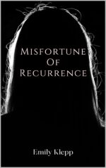 Misfortune of Recurrence Greensburg Collection Book