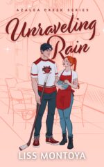 Unraveling Rain: a Small Town, Who Hurt You, Sports Romance. Creek Book
