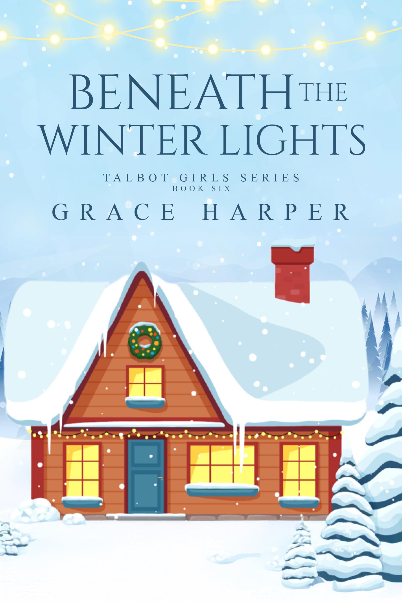 Beneath the Winter Lights Girls Book