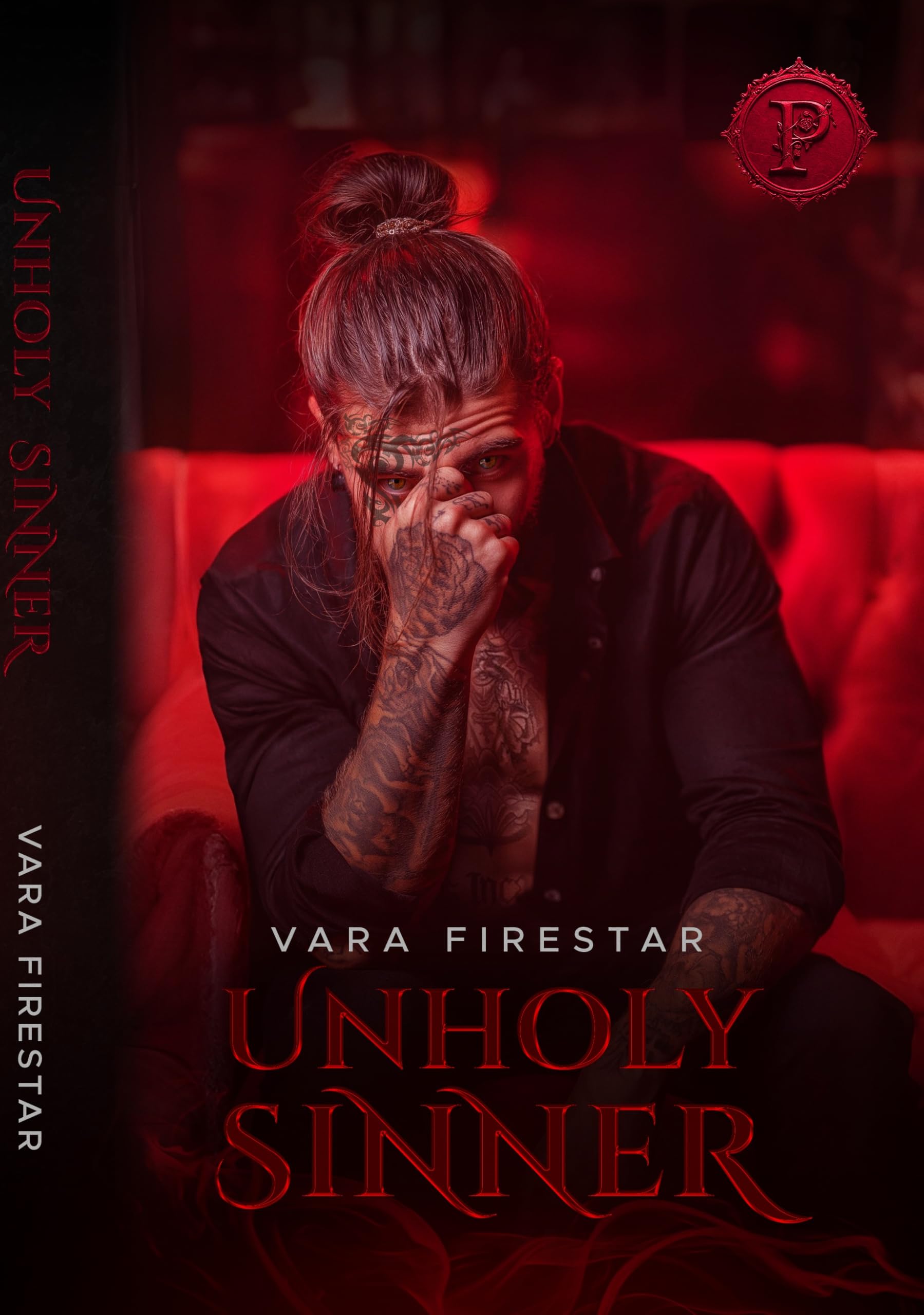 Unholy Sinner: a Dark, Trauma Romance.