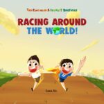 Racing Around the World Courageous Forrest Brothers Book