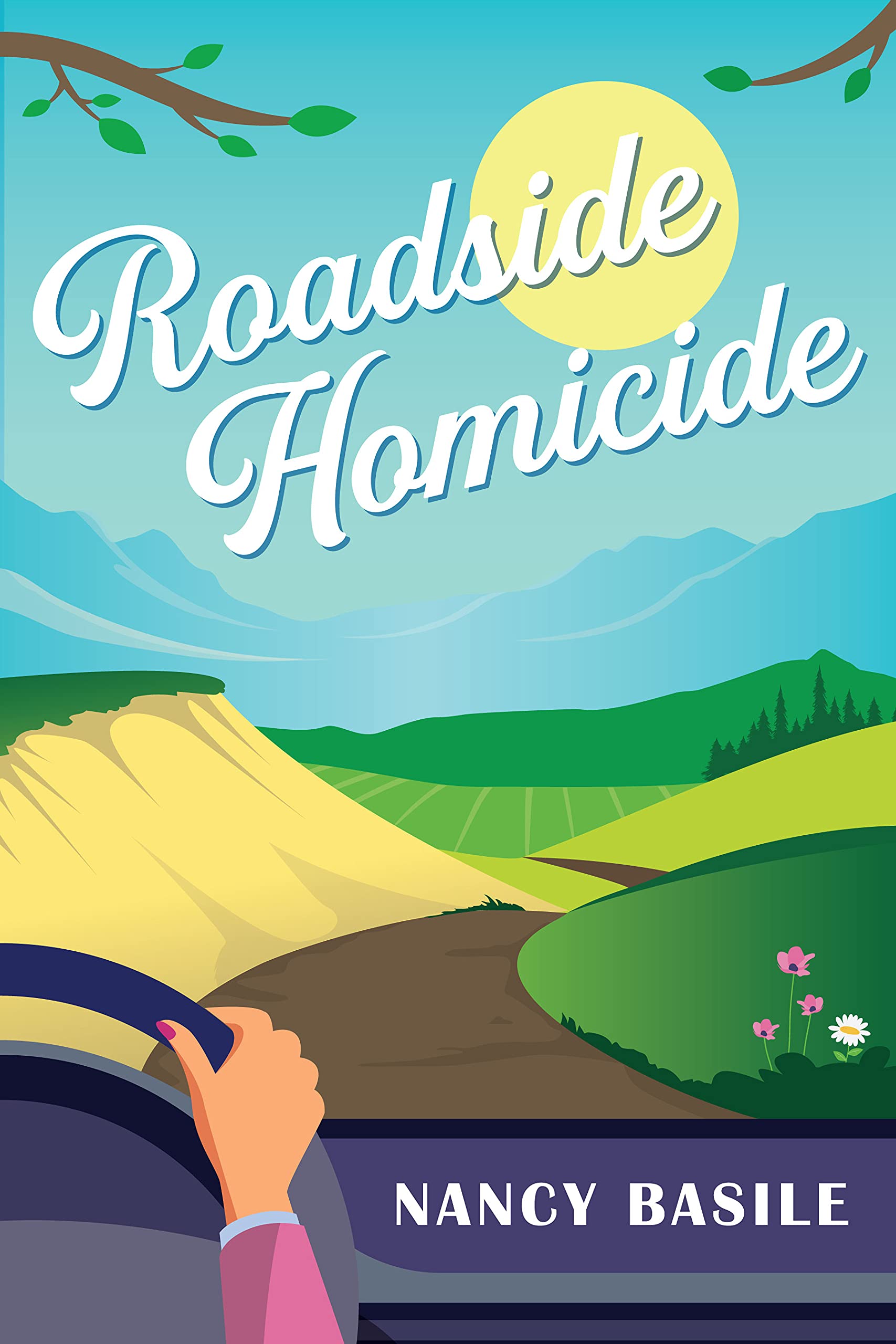 Roadside Homicide: Small Town Cozy Mystery Sutton Mysteries Book