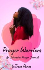 Prayer Warriors: Walking in God's Purpose for Your Life