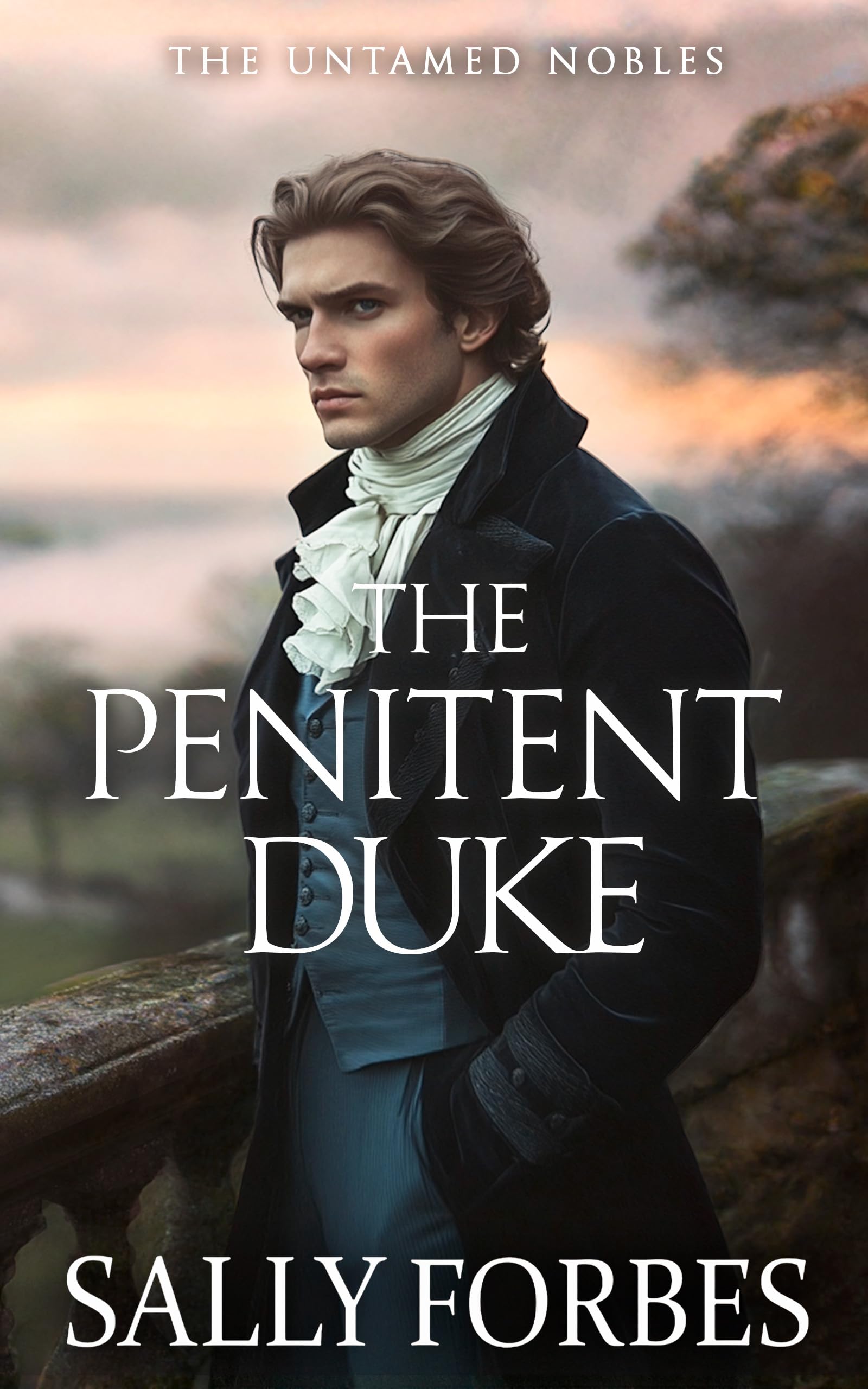 The Penitent Duke: a Historical Regency Romance Book Untamed Nobles