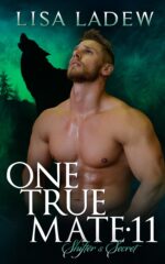 One True Mate 11: Shifter's Secret