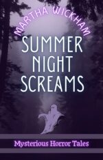 Summer Night Screams: Mysterious Horror Tales Scares Book