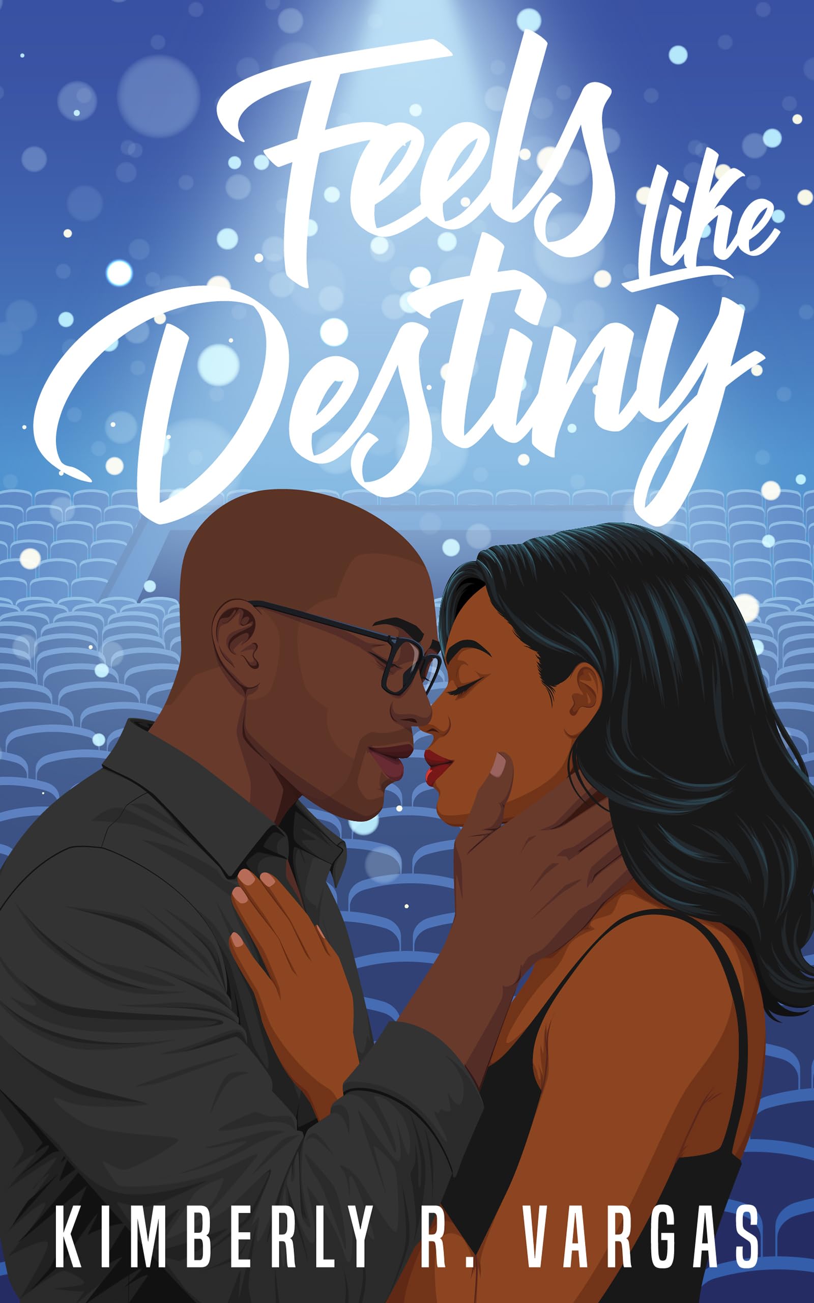 Feels Like Destiny the Spotlight Book