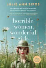 Horrible Women, Wonderful Girls