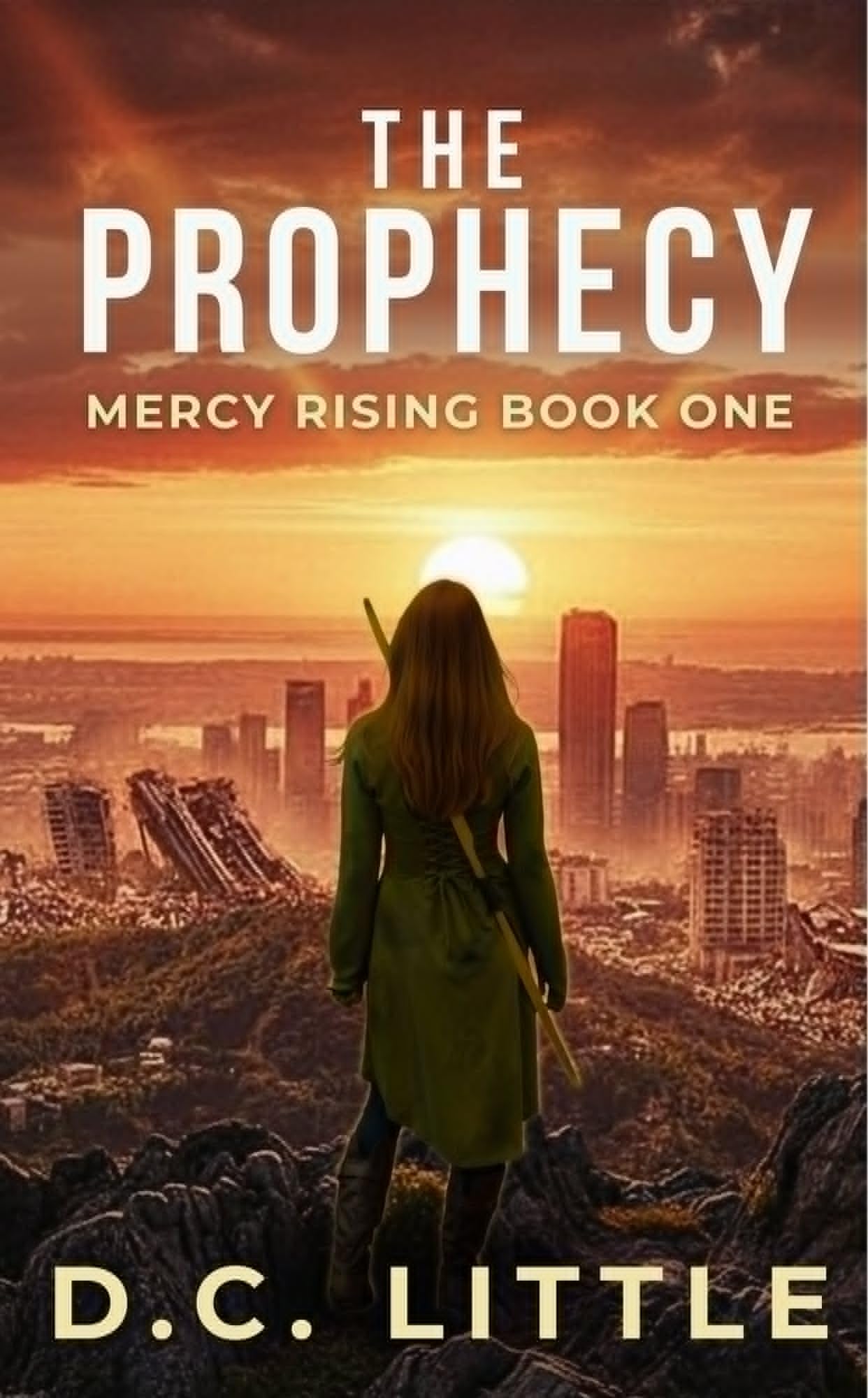 Mercy Rising: the Prophecy