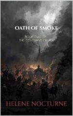 Oath of Smoke: Book Two of the Covenant of Ash