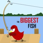 The Biggest Fish
