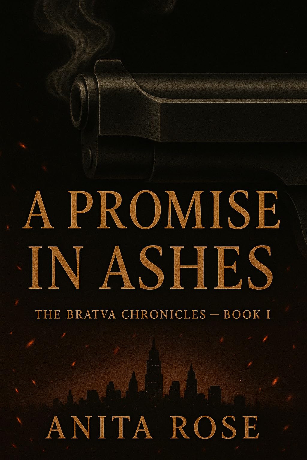 A Promise in Ashes Bratva Chronicles Book