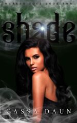 Shade: a Why Choose Paranormal Romance Soul Novella Series
