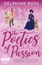 The Poetics of Passion: an Enemies to Lovers Historical Romance Inspired by You've Got Mail of Scandal