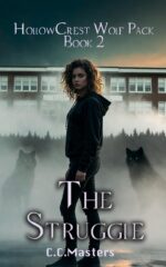 The Struggle: Hollow Crest Wolf Pack Book 2