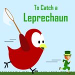 To Catch a Leprechaun