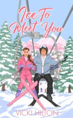 Ice to Meet You: a Slow Burn, Opposites Attract, Workplace, Reverse Age Gap Romance. Kisses Book