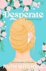 Desperate: a Romantic Comedy Jane Book