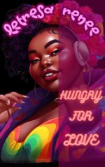 Hungry for Love: Originally Titled: Gluttony