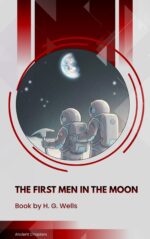 The First Men in the Moon