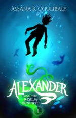 Alexander and the Realm Beneath