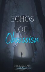 Echos of Obsession: a Dark Stalker to Kidnapper Mafia Romance Echos Series Book