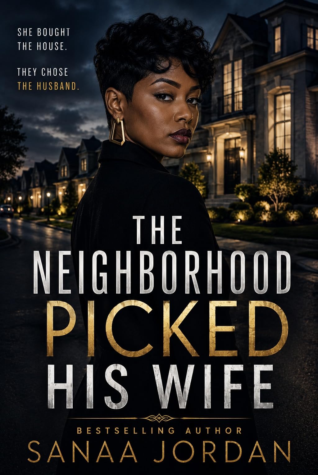 The Neighborhood Picked His Wife