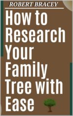 How to Research Your Family Tree With Ease