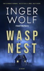 Wasp Nest Detective Daniel Trokic Mysteries Book