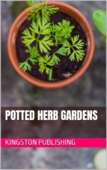 Potted Herb Gardens With